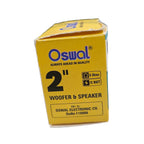 Oswal 15W 6 Ohm Speaker (2 Inch) – Compact Audio Speaker Driver